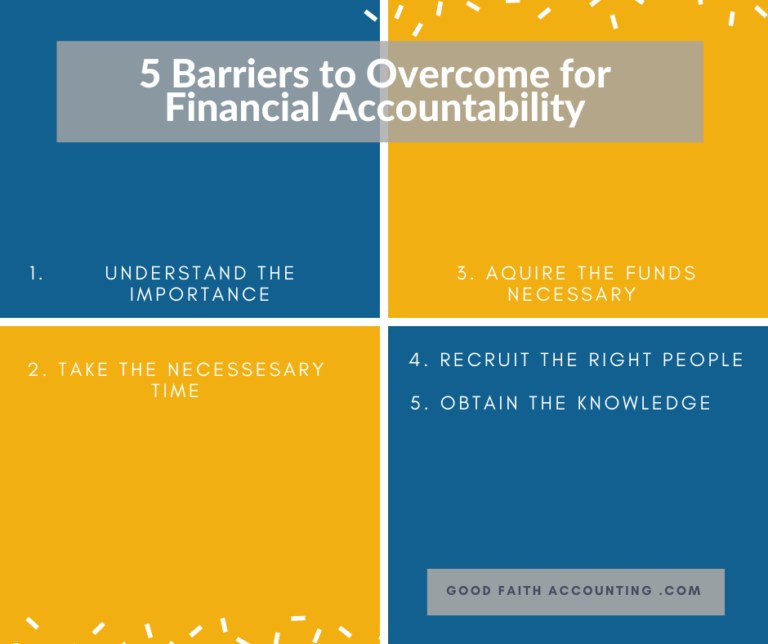 Five Barriers To Overcome For Financial Accountability - Miller Management