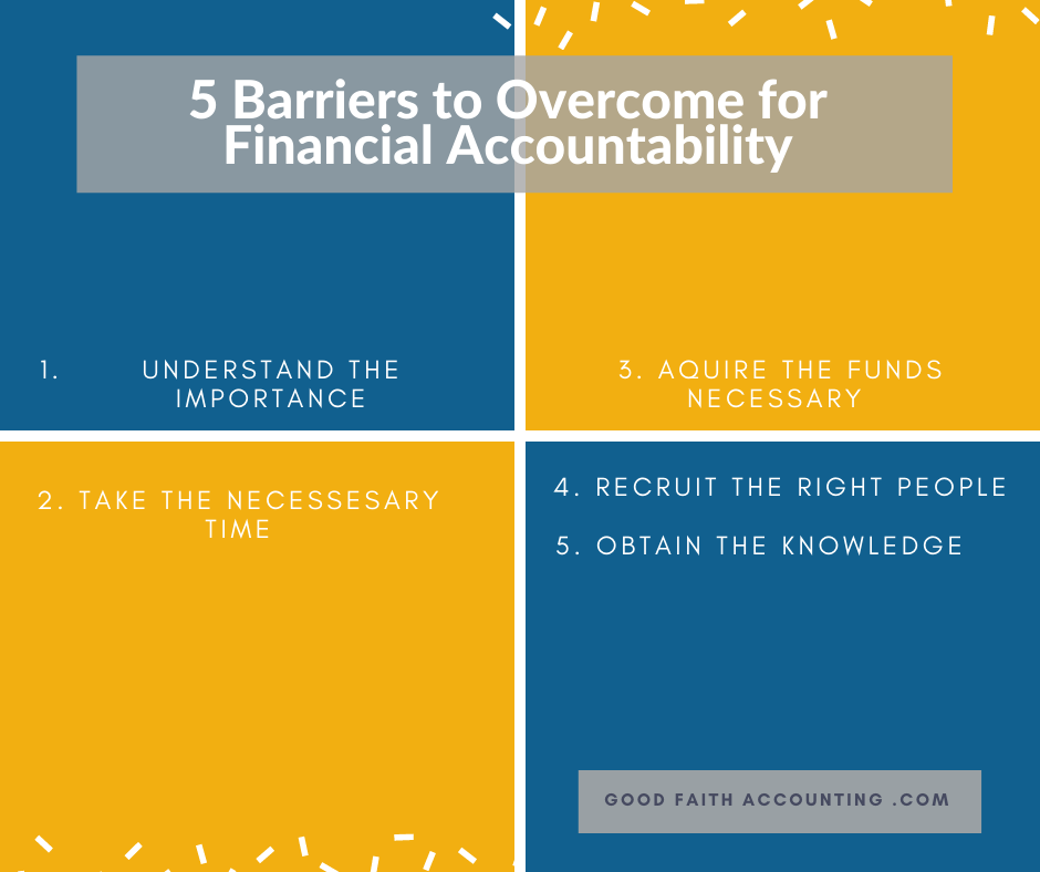 5 Barriers to Overcome for Financial Accountability
