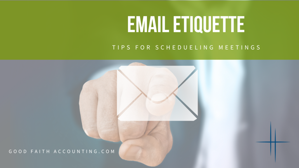 Scheduling and Email Best Practices - Miller Management