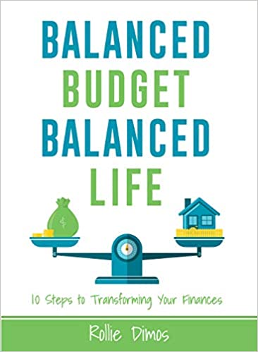 Balanced Budget, Balanced Life; Rollie Dimos