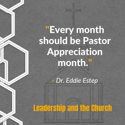 "every month should be pastor appreciation month" quote