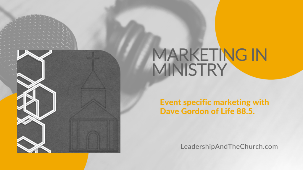 event specific promotion - leadership and the church podcast
